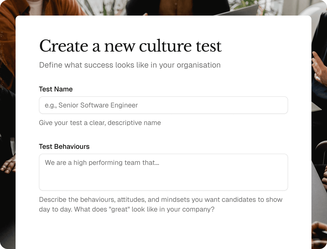 Build your bespoke culture test
